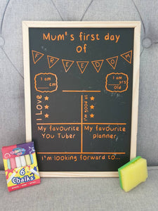 Mum's/Dad's first day of school Mini Chalkboard